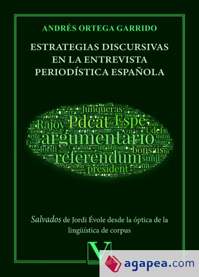 Estrategias discursivas en la entrevista periodística española