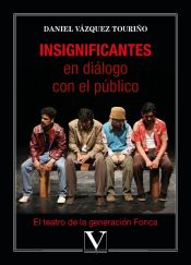 Portada de Insignificantes en diálogo con el público