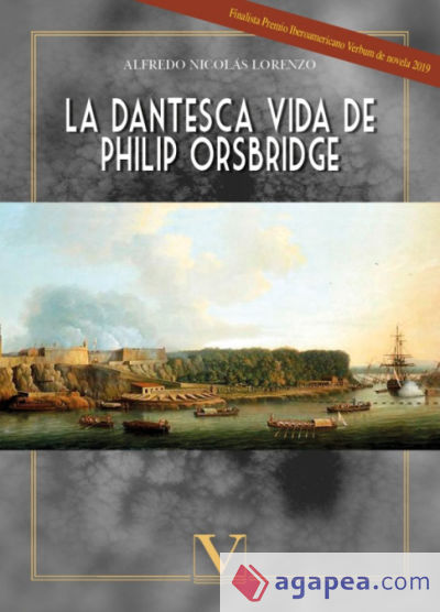 La dantesca vida de Philip Orsbridge
