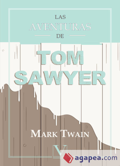 Las aventuras de Tom Sawyer