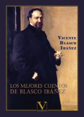 Portada de Los mejores cuentos de Blasco Ibáñez