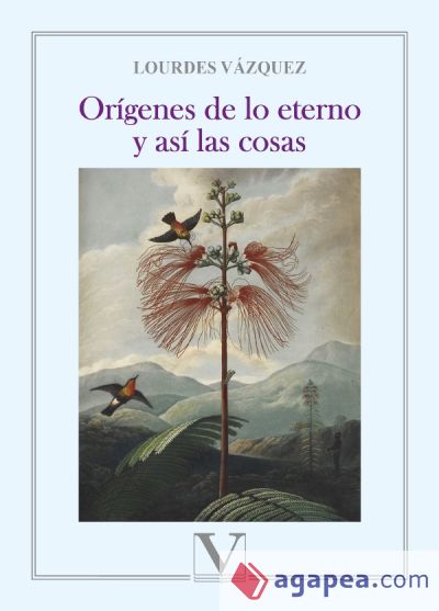 Orígenes de lo eterno y así las cosas