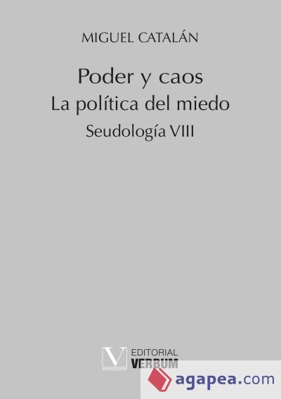 Poder y caos. La política del miedo. (Ebook)