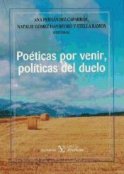 Portada de Poéticas por venir, políticas del duelo