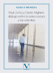 Portada de Raúl Zurita y Dante Alighieri: diálogo entre la selva oscura y las estrellas