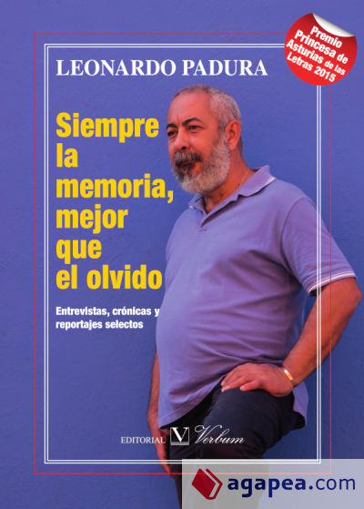 Siempre la memoria, mejor que el olvido