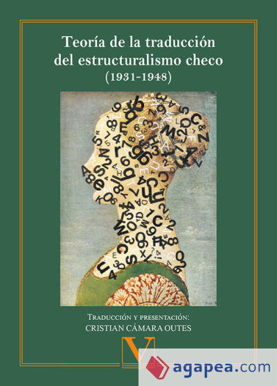 Teoría de la traducción del estructuralismo checho (1931-1948)