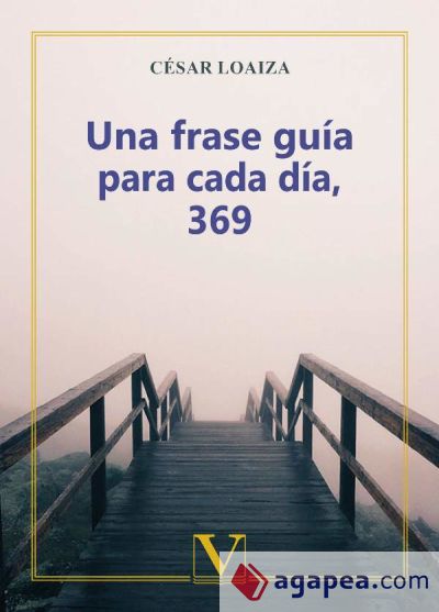 Una frase guía para cada día, 369