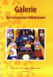 Portada de Galerie der kanarischen Volksbräuche