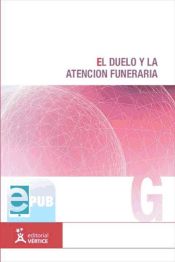 Portada de El duelo y la atención funeraria (Ebook)