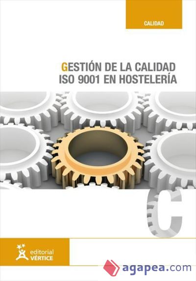 Gestión de la calidad (ISO 9001/2008) en hostelería