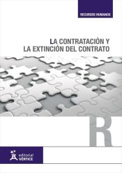 Portada de La contratación y la extinción del contrato