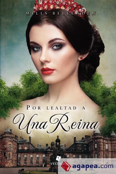 Por lealtad a una reina (Ebook)