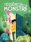 L'ess&egrave;ncia D'un Monstre