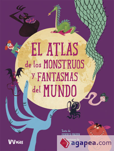 ATLAS DE LOS MONSTRUOS Y FANTASMAS MUNDO (VVKID