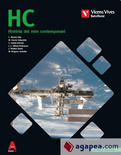 Aula 3D. Hist&ograve;ria del m&oacute;n contemporani i annex, 1 bachillerato. (Comunitat Valenciana)