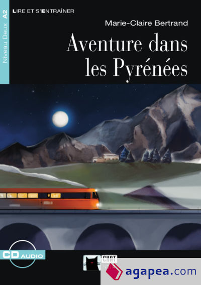 Aventure dans les Pyrénées