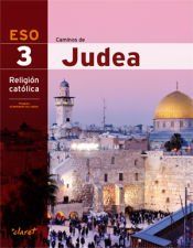 Portada de CAMINOS DE JUDEA ANDALUCIA (RELIGION 3 ESO)
