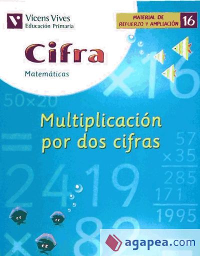 Cifra. Multiplicacion Por Dos Cifras. Cuaerno 16