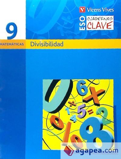 Cuaderno Clave C-9 Divisibilidad. Matematicas