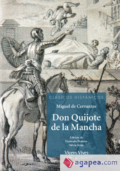 DON QUIJOTE DE LA MANCHA (CLASICOS HISPANICOS)