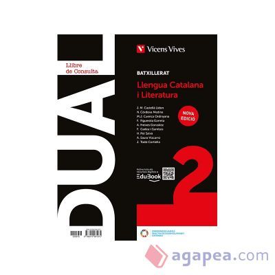 Dual 2. Llengua Catalana i Literatura. Llibre consulta i act amb projecte digital. Nova edició Dual 2. Llengua Catalana i Literatura. Llibre consulta i act amb projecte digital. Nova edició