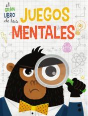 Portada de EL GRAN LIBRO DE LOS JUEGOS MENTALES (VVKIDS)