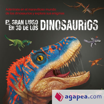 EL GRAN LIBRO EN 3D DE LOS DINOSAURIOS (VVKIDS)