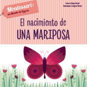 Portada de EL NACIMIENTO DE UNA MARIPOSA (VVKIDS)