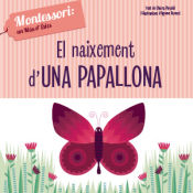 Portada de EL NAIXEMENT D'UNA PAPALLONA (VVKIDS)