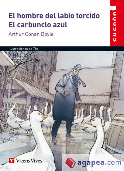 El hombre del labio torcido ; El carbunclo azul