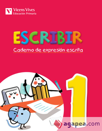 Escribir, caderno de expresión escrita 1, 1º Primaria