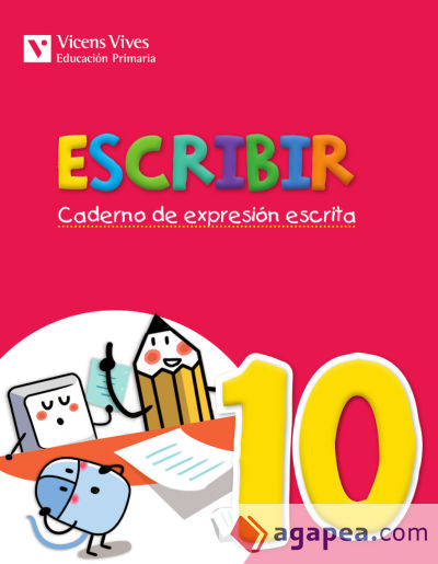 Escribir, caderno de expresión escrita 10, 5º Primaria