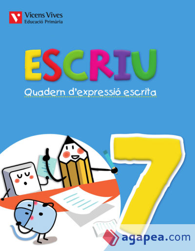 Escriu. Quadern d'expressio escrita 7