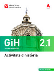 Portada de GiH 2. Activitats 1 i 2 Història, Activitat 3 Geografia. Comunitat Valenciana. (Aula 3D)