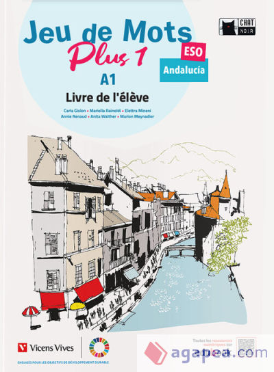 Jeu de Mots Plus 1. Livre de l'éléve+ Separata Regards sur l'Andalousie. Andalucía