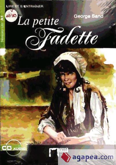 La petite Fadette. Livre + CD