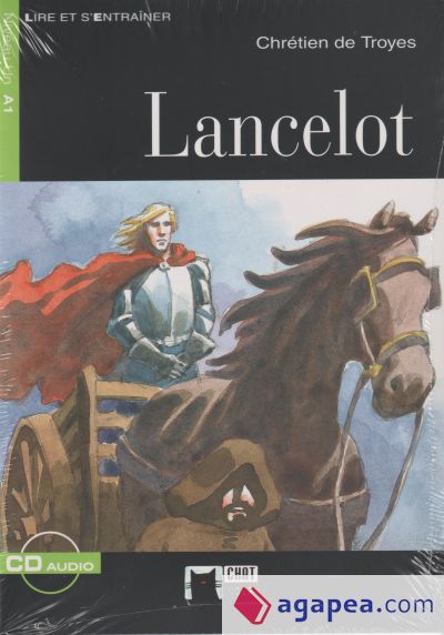 Lancelot. Livre + CD Lancelot. Livre + CD