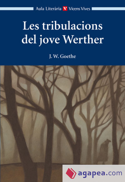 Les Tribulacions Del Jove Werther (aula Lit)