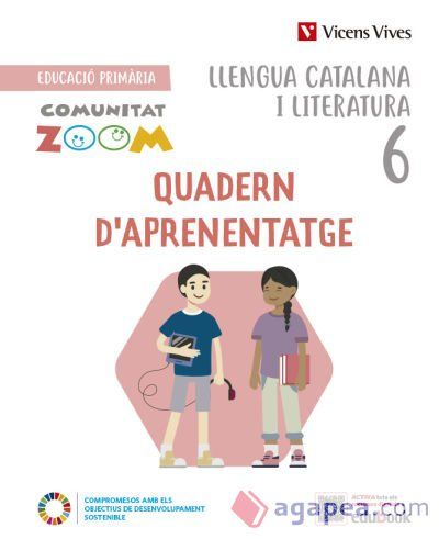 Llengua Catalana i Literatura 6. Quadern d'aprenentatge (Communitat Zoom)