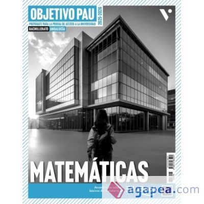 Objetivo PAU Matemáticas. Andalucía Objetivo PAU Matemáticas. Andalucía