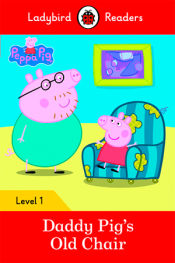 Portada de PEPPA PIG: DADDY PIG'S OLD CHAIR (LB)