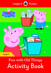 Portada de PEPPA PIG: FUN WITH OLD THINGS ACTIVITY BOOK (LB)