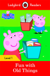 Portada de PEPPA PIG: FUN WITH OLD THINGS (LB)