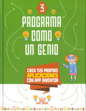 Portada de PROGRAMA COMO UN GENIO 3: APLICACIONES (VVKIDS)