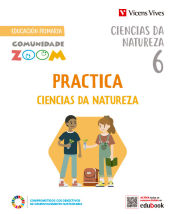 Portada de Practica Ciencias da Natureza 6. Galicia (Comunidade Zoom)