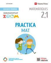 Portada de PracticaMat 2. Matemàtiques activitats. Illes Balears (2.1-2.2-2.3) (Comunitat Zoom)