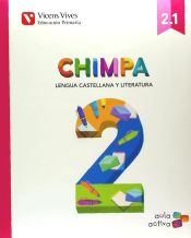 Portada de Proyecto Aula Activa, Chimpa, Lengua castellana y Literatura, 2 Primària