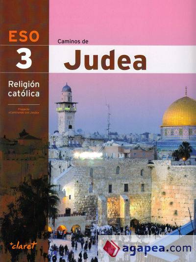 Religión, 3º ESO, Caminos de judea