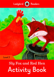 Portada de SLY FOX AND RED HEN ACTIVITY BOOK (LB)